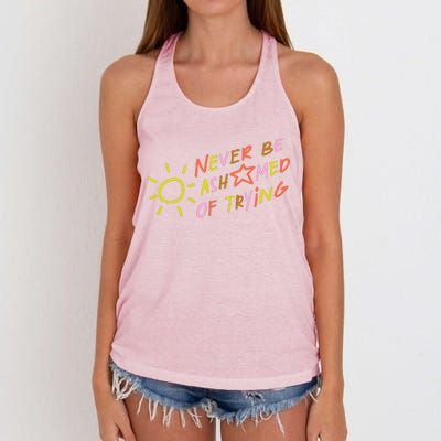 Never Be Ashamed Of Trying Women's Knotted Racerback Tank