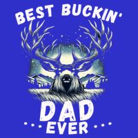 Novelty Big Buck FatherS Day Best Buckin Dad Ever Gift Baby Bodysuit
