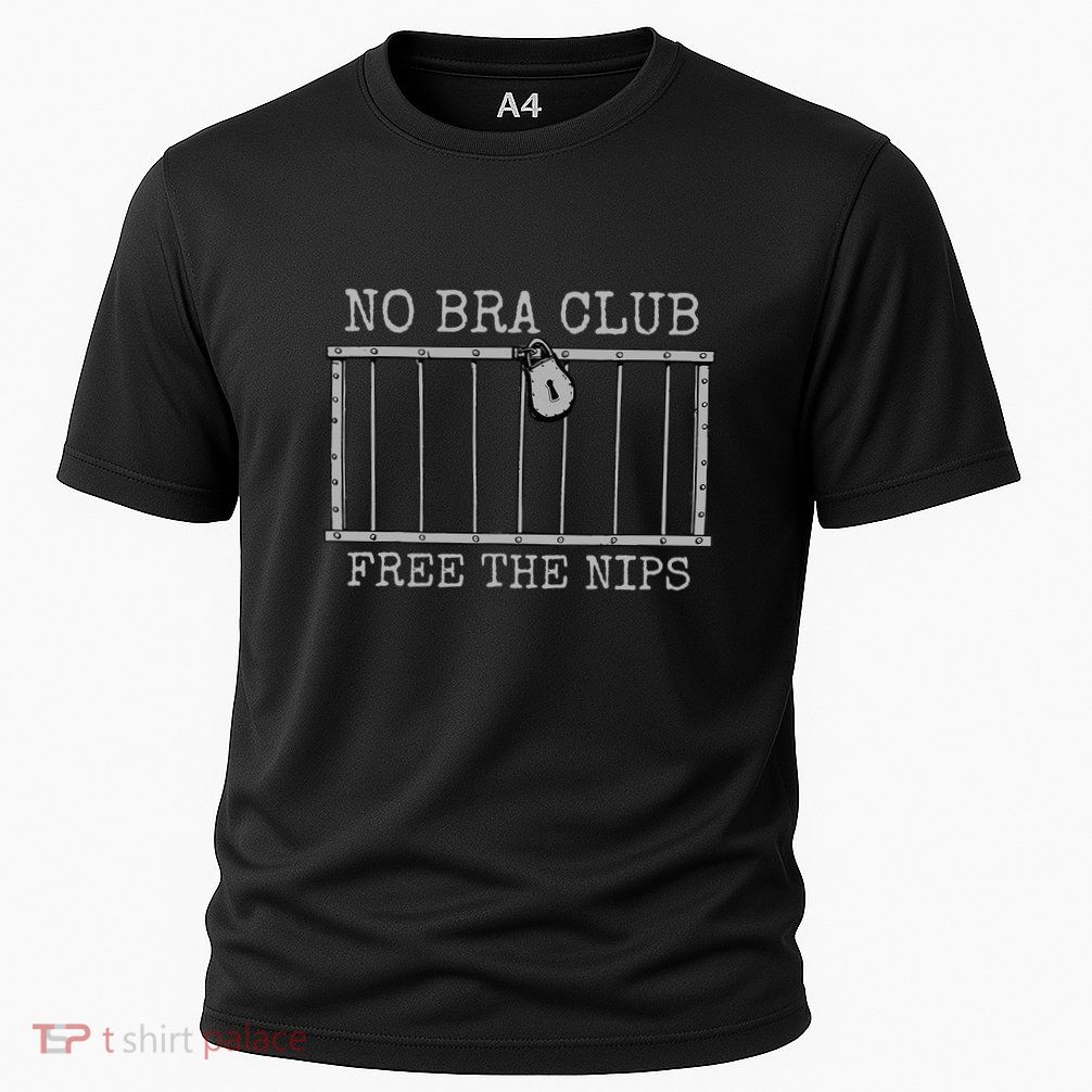No Bra Club Free Nips Not Guilty Performance Shirt