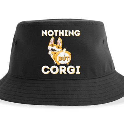 Nothing But Corgi Funny Welsh Corgi Owner Dog Lover Sustainable Bucket Hat