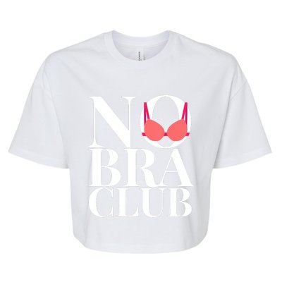 No Bra Club Bella+Canvas Jersey Crop Tee