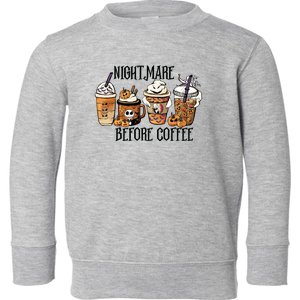 Nightmare Before Coffee Pumpkin Spice Halloween Costume Toddler Sweatshirt