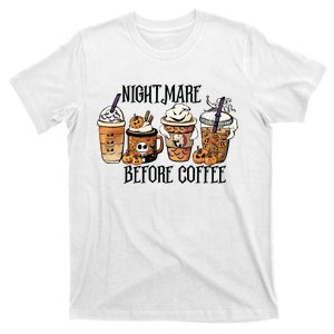 Nightmare Before Coffee Pumpkin Spice Halloween Costume T-Shirt