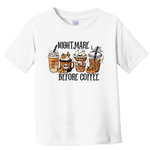 Nightmare Before Coffee Pumpkin Spice Halloween Costume Toddler T-Shirt