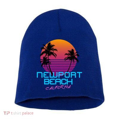 Newport Beach California Retro 80s Meaningful Gift Short Acrylic Beanie