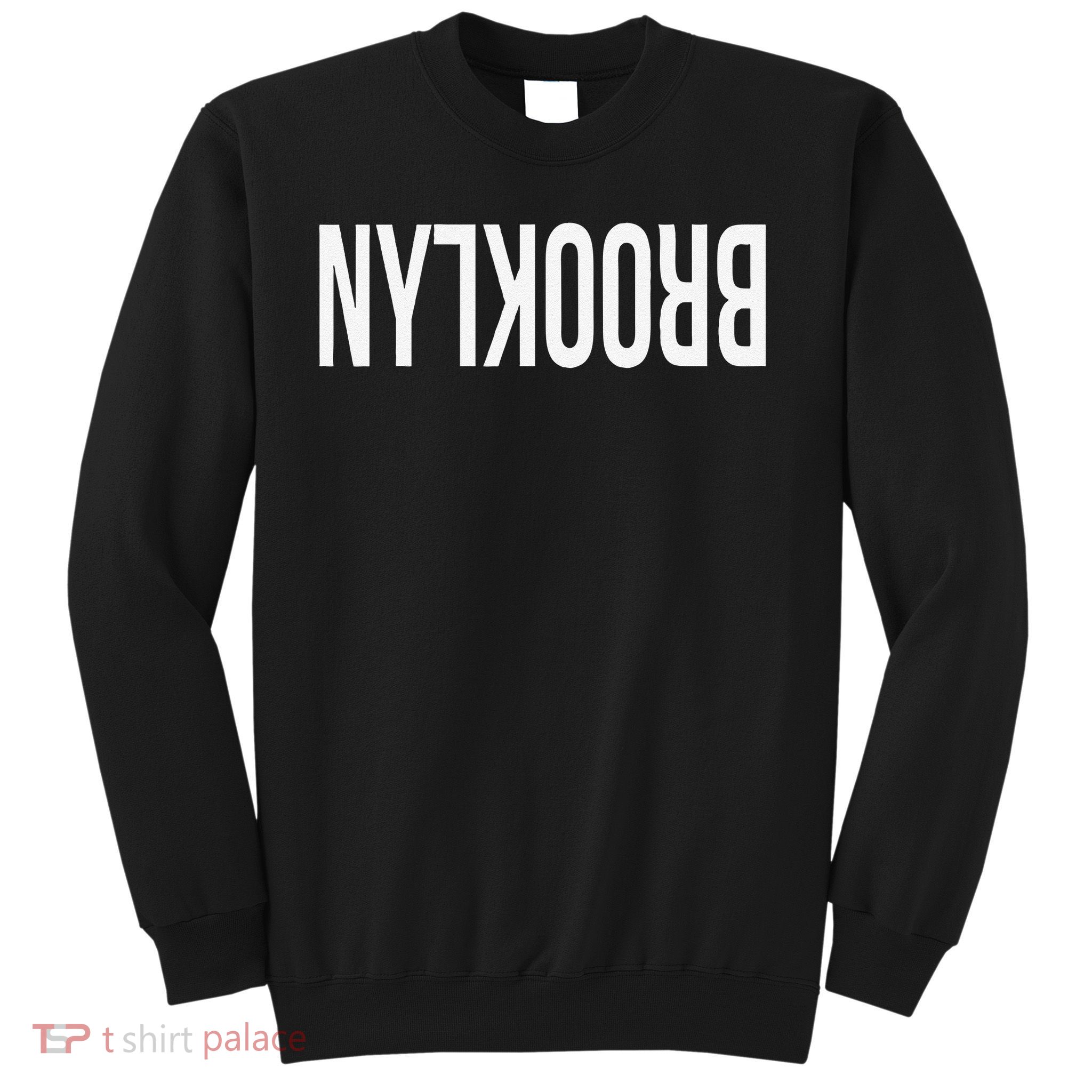 NY Brooklyn Creative Flip Design For New York Fans Funny Sweatshirt
