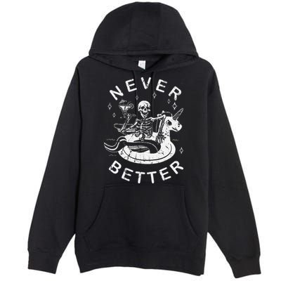 Never Better Chilling Skeleton Unicorn Swimming Float Premium Pullover Hoodie