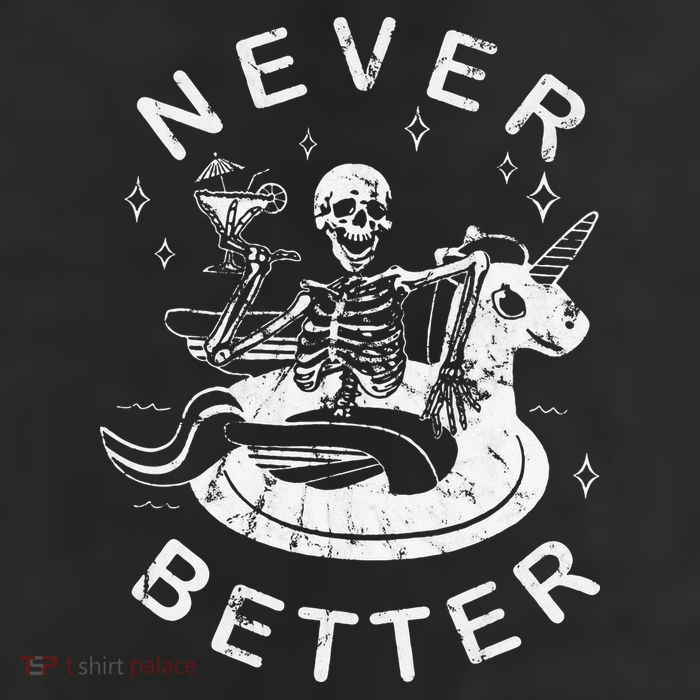 Never Better Chilling Skeleton Unicorn Swimming Float Trucker Hat