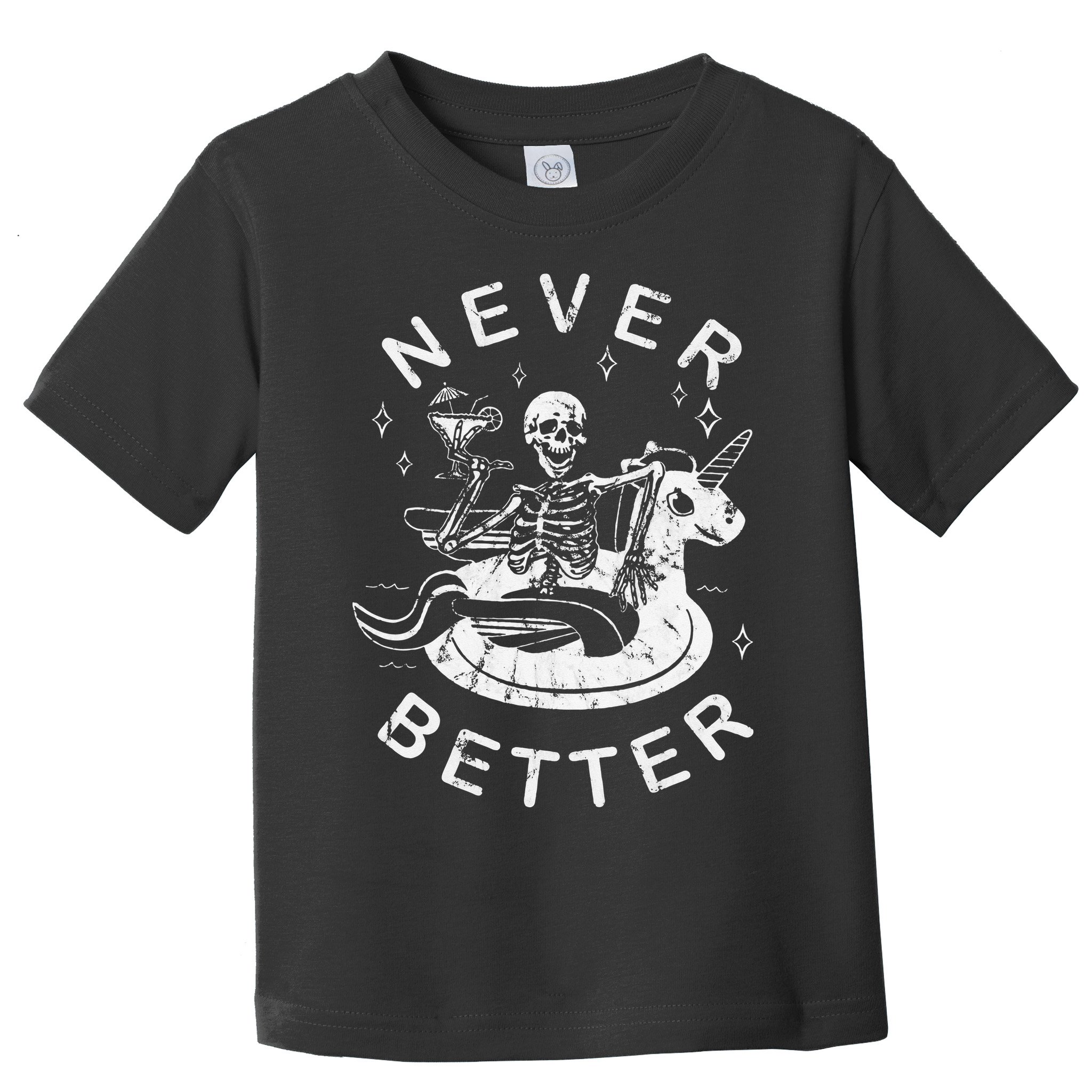 Never Better Chilling Skeleton Unicorn Swimming Float Toddler T-Shirt
