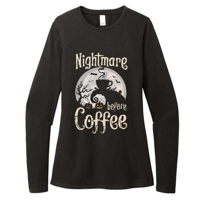 Nightmare Before Coffee Halloween Spooky Coffee Lovers Womens CVC Long Sleeve Shirt