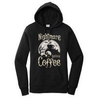 Nightmare Before Coffee Halloween Spooky Coffee Lovers Women's Pullover Hoodie