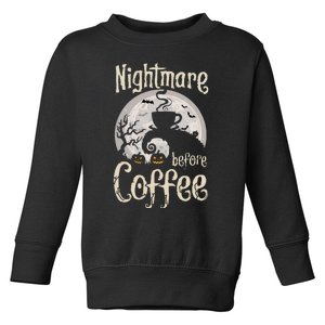 Nightmare Before Coffee Halloween Spooky Coffee Lovers Toddler Sweatshirt