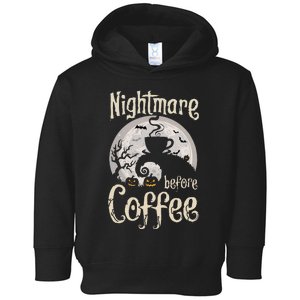 Nightmare Before Coffee Halloween Spooky Coffee Lovers Toddler Hoodie