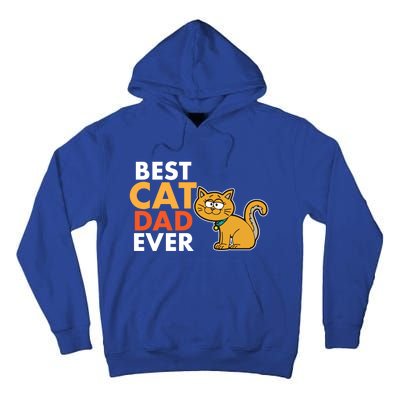 Novelty Best Cat Dad Ever Cat Lover Cute Gift Tall Hoodie