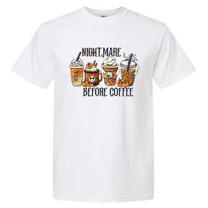 Nightmare Before Coffee Pumpkin Spice Halloween Costume Garment-Dyed Heavyweight T-Shirt