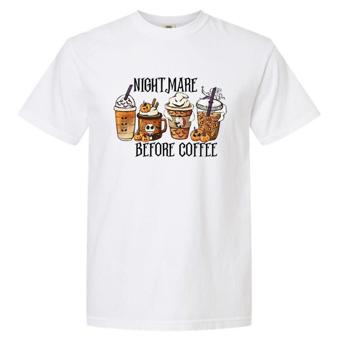 Nightmare Before Coffee Pumpkin Spice Halloween Costume Garment-Dyed Heavyweight T-Shirt