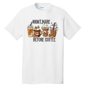 Nightmare Before Coffee Pumpkin Spice Halloween Costume Tall T-Shirt