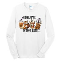 Nightmare Before Coffee Pumpkin Spice Halloween Costume Tall Long Sleeve T-Shirt