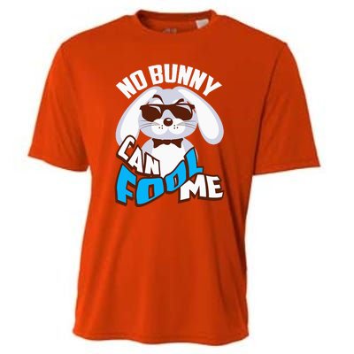 No Bunny Can Fool Me Happy Easter Cute Gift Cooling Performance Crew T-Shirt