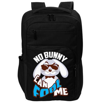 No Bunny Can Fool Me Happy Easter Cute Gift Impact Tech Backpack