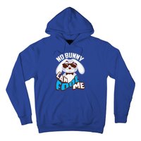 No Bunny Can Fool Me Happy Easter Cute Gift Hoodie