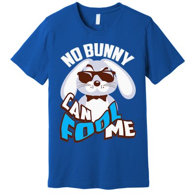 No Bunny Can Fool Me Happy Easter Cute Gift Premium T-Shirt