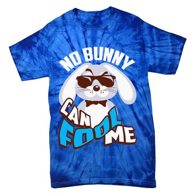 No Bunny Can Fool Me Happy Easter Cute Gift Tie-Dye T-Shirt