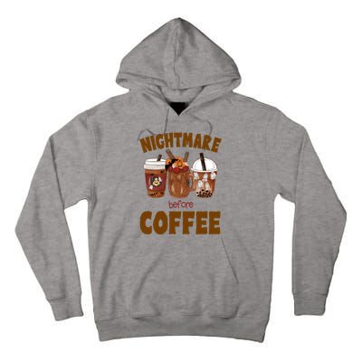 Nightmare Before Coffee Funny Halloween Tall Hoodie