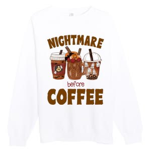 Nightmare Before Coffee Funny Halloween Premium Crewneck Sweatshirt