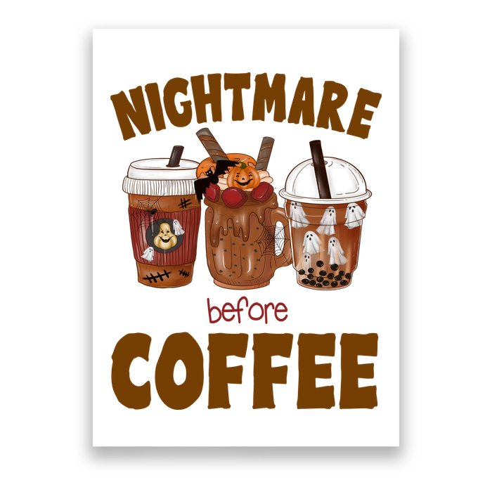 Nightmare Before Coffee Funny Halloween Poster