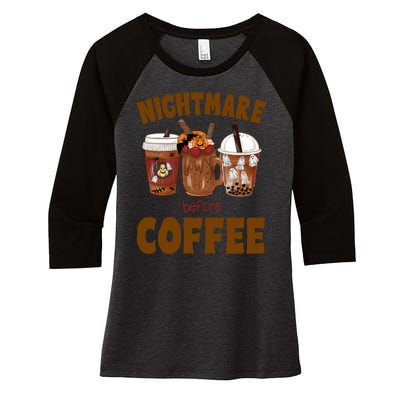 Nightmare Before Coffee Funny Halloween Women's Tri-Blend 3/4-Sleeve Raglan Shirt