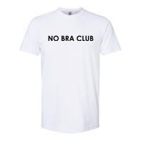 No Bra Club Softstyle CVC T-Shirt