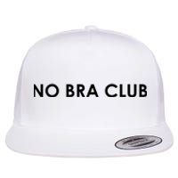 No Bra Club Flat Bill Trucker Hat