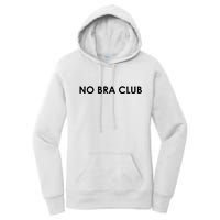 No Bra Club Women's Pullover Hoodie