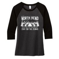 North Bend Come For The Mountains Stay For The Zebras Women's Tri-Blend 3/4-Sleeve Raglan Shirt