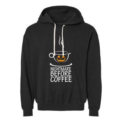 Nightmare Before Coffee Halloween Gift Garment-Dyed Fleece Hoodie