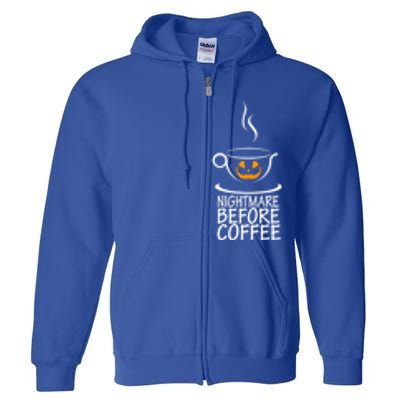 Nightmare Before Coffee Halloween Gift Full Zip Hoodie