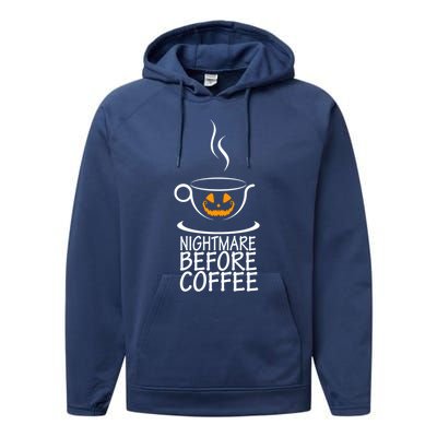 Nightmare Before Coffee Halloween Gift Performance Fleece Hoodie