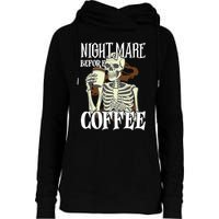 Nightmare Before Coffee Halloween Skeleton Mug Coffee Lover Womens Funnel Neck Pullover Hood