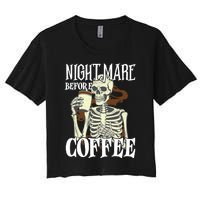 Nightmare Before Coffee Halloween Skeleton Mug Coffee Lover Women's Crop Top Tee