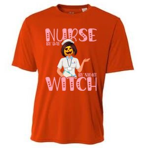 Nurse By Day Witch By Night Funny Halloween Nurse Funny Gift Cooling Performance Crew T-Shirt