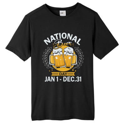 National Beer Day Jan 01 To Dec 31 Funny Gift Tall Fusion ChromaSoft Performance T-Shirt