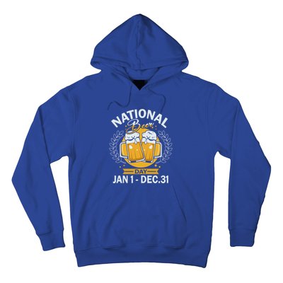 National Beer Day Jan 01 To Dec 31 Funny Gift Hoodie