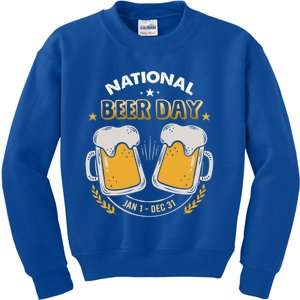 National Beer Day Jan 1st Gift Dec 31st All Year Happy Beer Day Gift Kids Sweatshirt