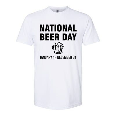 National Beer Day January 1 To December 31 Gift Softstyle CVC T-Shirt