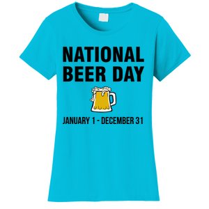 National Beer Day January 1 To December 31 Meaningful Gift Women's T-Shirt