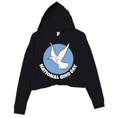 National Bird Day Funny Gift Bird Lover Birder Funny Gift Cool Gift Crop Fleece Hoodie