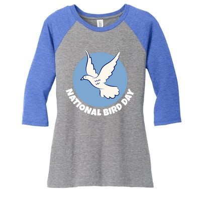 National Bird Day Funny Gift Bird Lover Birder Funny Gift Cool Gift Women's Tri-Blend 3/4-Sleeve Raglan Shirt