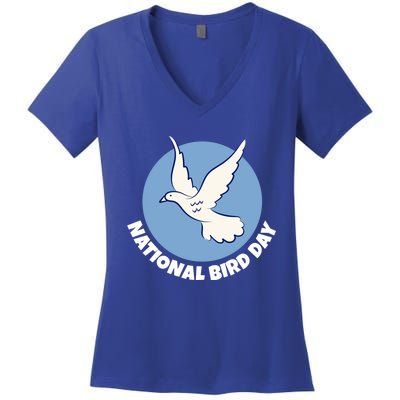 National Bird Day Funny Gift Bird Lover Birder Funny Gift Cool Gift Women's V-Neck T-Shirt