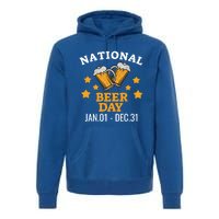 National Beer Day January 1st To December 31st Ing Gift Premium Hoodie